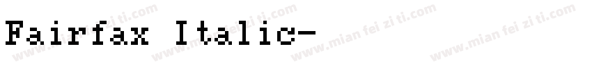 Fairfax Italic字体转换